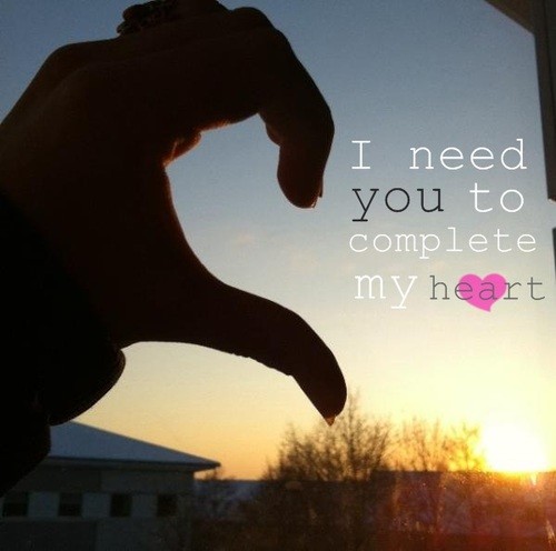 ilove images: I need you to complete my Heart