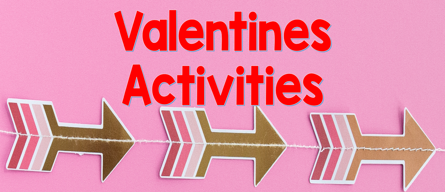 Valentines day activities