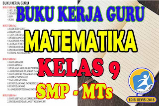 Buku Kerja Guru SMP Kelas 9 Pelajaran Matematika K13