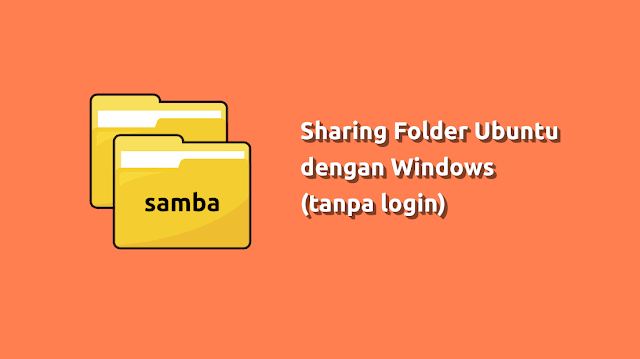 Sharing Folder dari Ubuntu ke Windows
