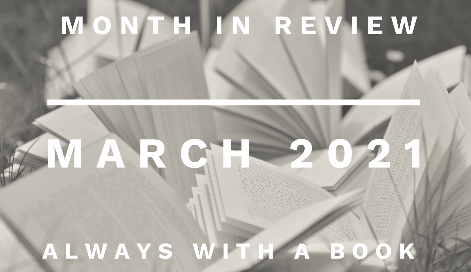 Month in Review: March 2021