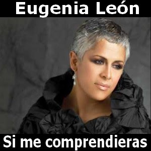 Eugenia Leon - Si me comprendieras Letra y acordes de guitarra y piano