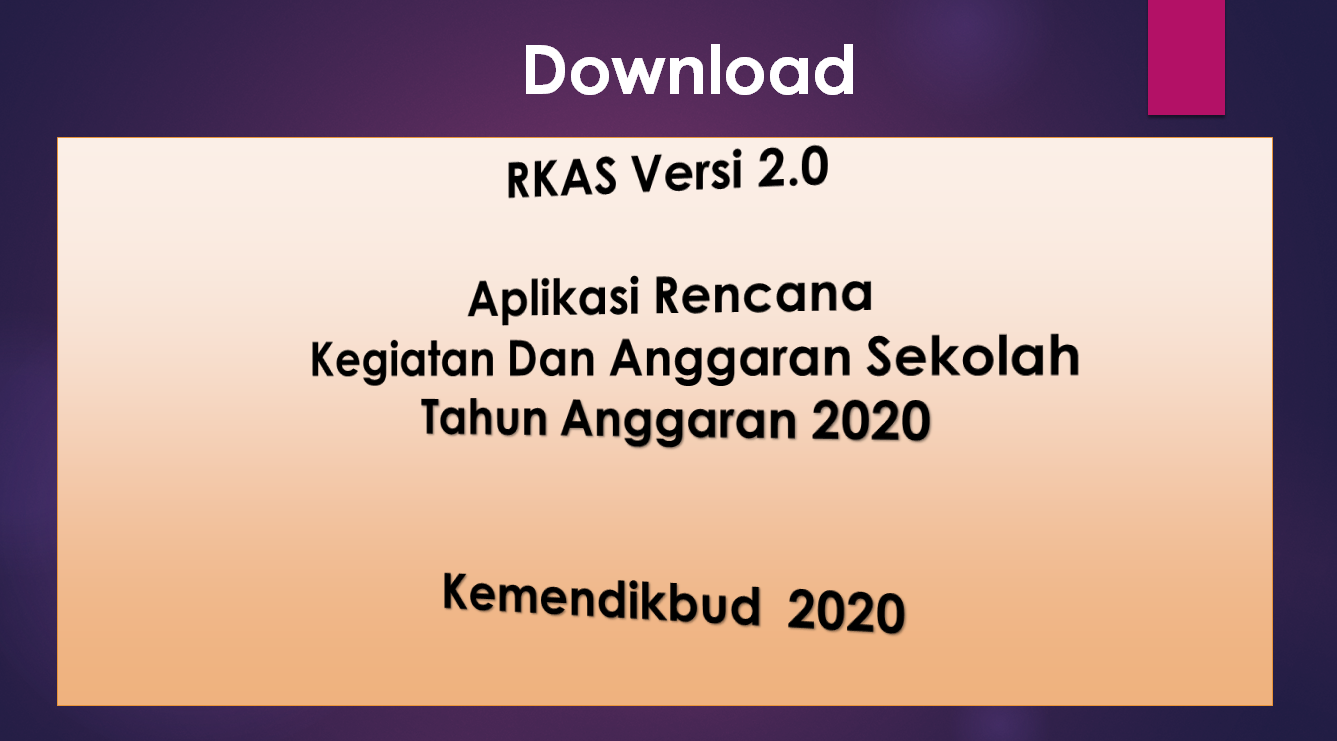 Download Rkas Versi 2 0 Aplikasi Rencana Kegiatan Dan Anggaran Sekolah Jati Buchori