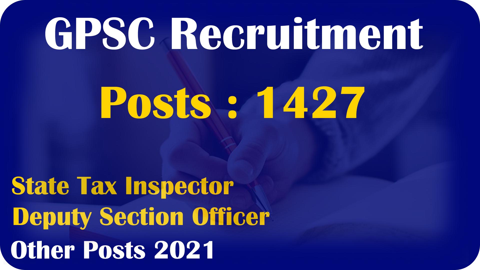 GPSC Recruitment for State Tax Inspector