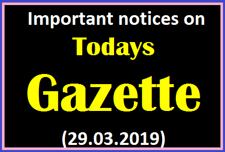 Important notices Today's Gazette (29.03.2019)