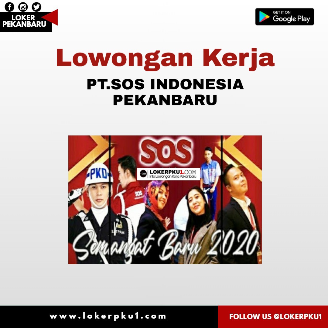 Lowongan kerja PT. SOS Indonesia Agustus 2020 - Loker Pekanbaru