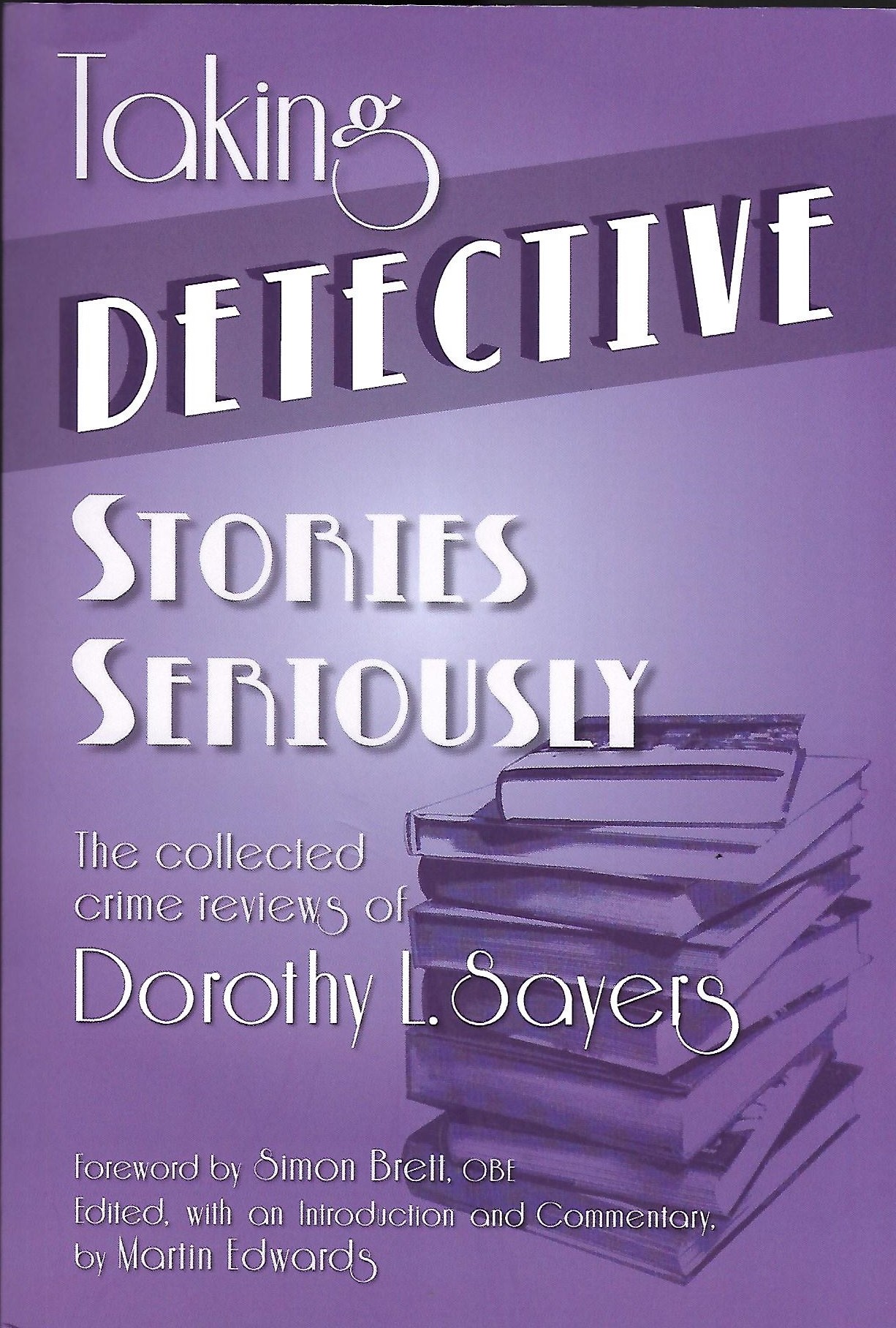 MY READER'S BLOCK Taking Detective Stories Seriously