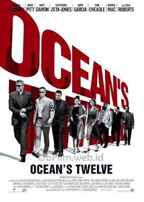 Sinopsis film Ocean's Twelve (2004)