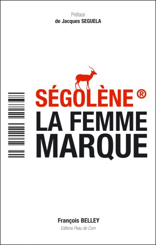 Ségolène la femme marque