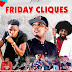 EVENT: Friday Cliques on 1st May at LACOPA Nightclub