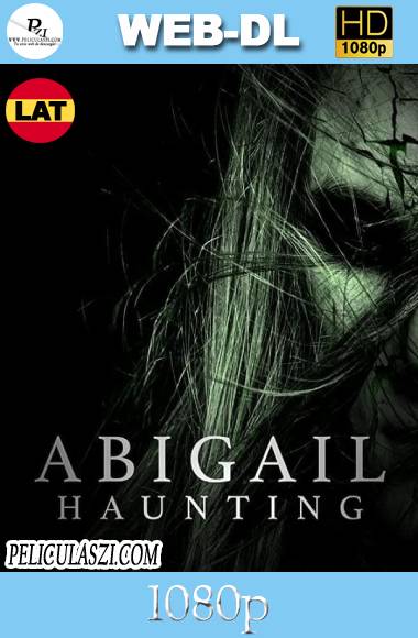 Abigail Inquietante (2020) HD WEB-DL 1080p Dual-Latino VIP