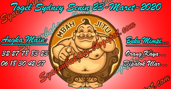 Syair Mbah Jitu Togel Sydney Senin 23 Maret 2020 SYAIR MBAH JITU