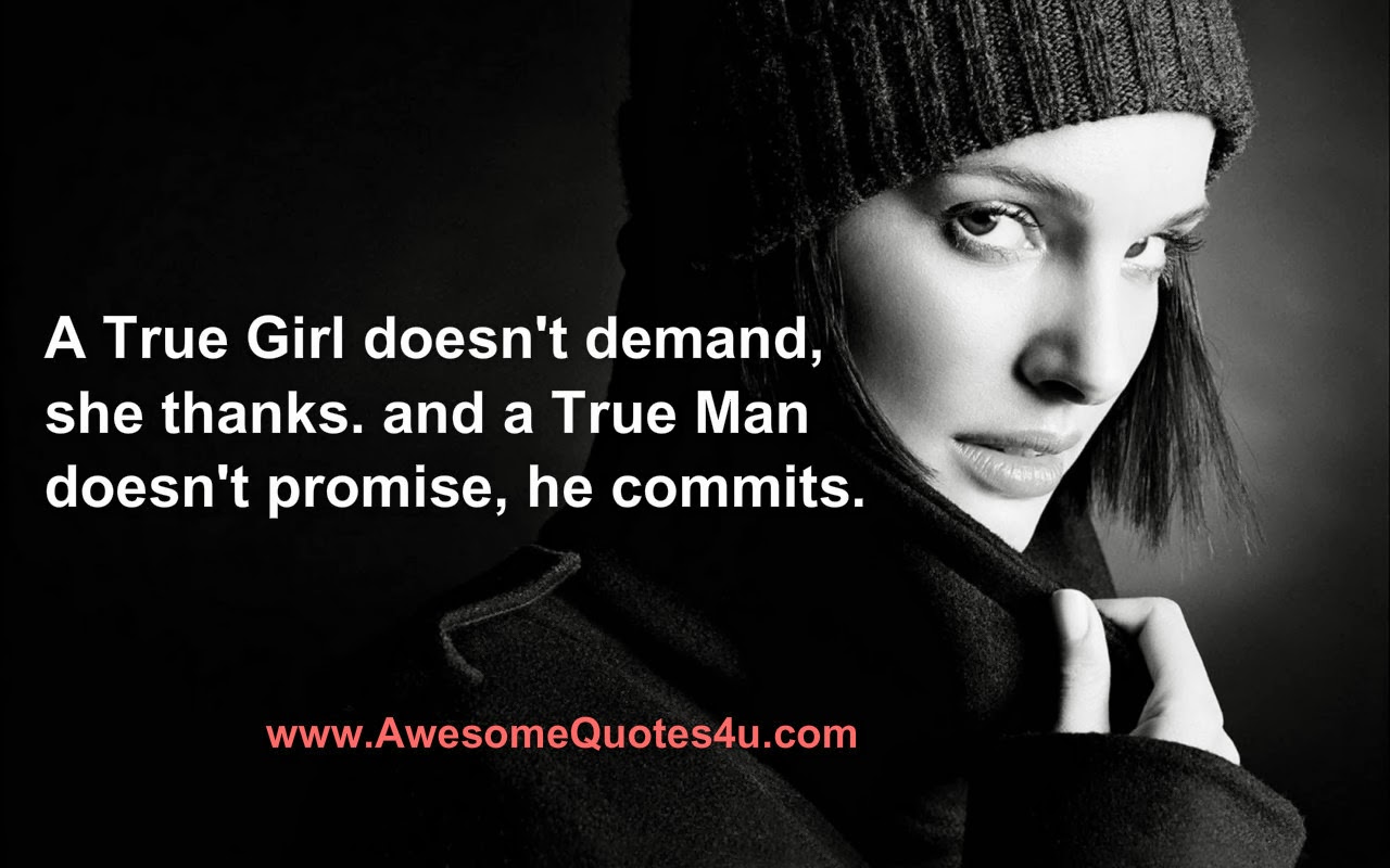 Awesome Quotes: A true girl