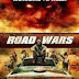 Download Film Road Wars (2015) Subtitle Indonesia - PedagogMadde Film