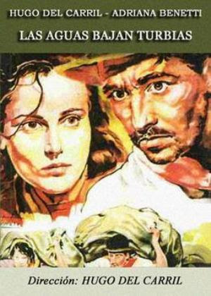 Las Aguas Bajan Turbias (1952) Latino