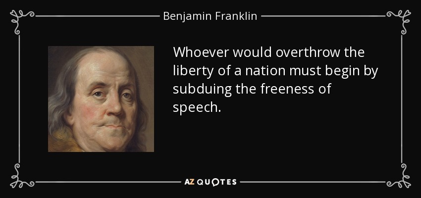 quote-whoever-would-overthrow-the-liberty-of-a-nation-must-begin-by-subduing-the-freeness-benjamin-franklin-36-46-16.jpg