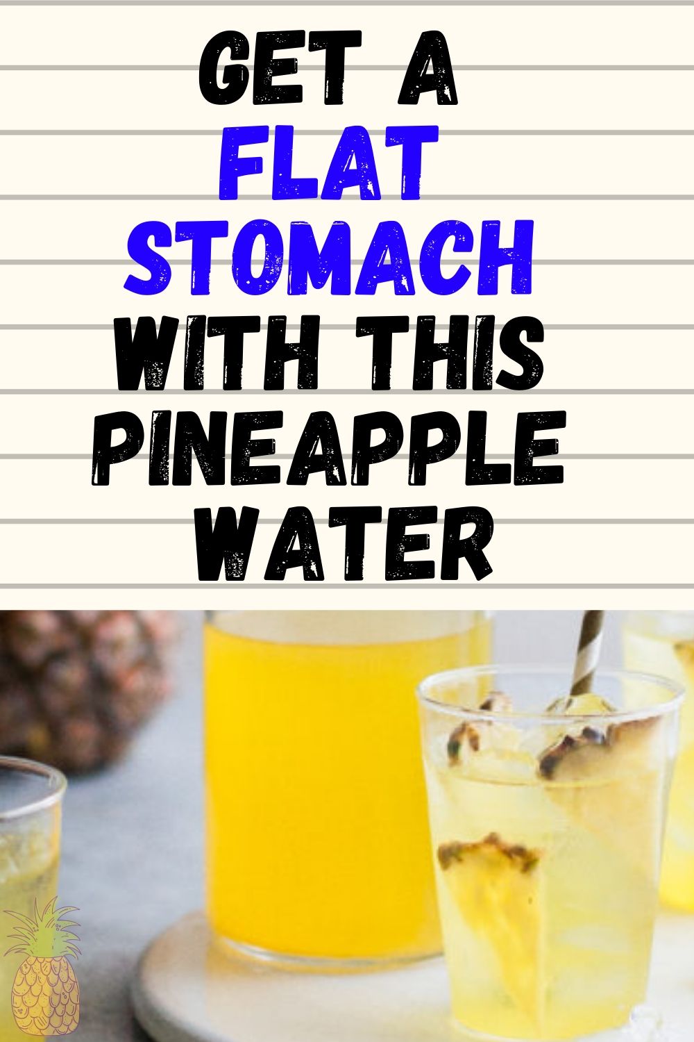 Get A Flat Stomach With This PINEAPPLE Water /Hello Healthy/