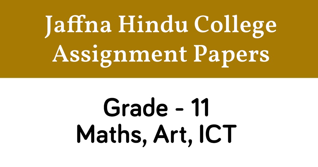 All Subject Assignment Paper, Grade 11 Set 3