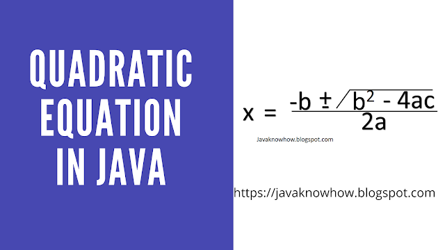 Java Program to Find All Roots of a Quadratic Equation - Java and ...