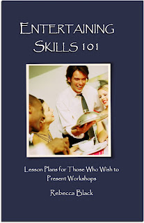 Entertaining Skills 101 Lesson Plans written by Rebecca Black