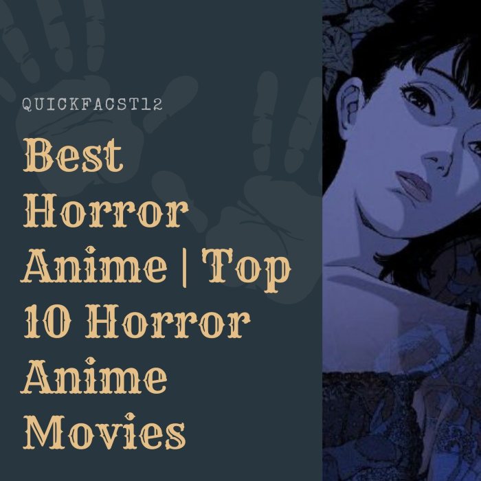 Best Horror Anime Top 10 Horror Anime Movies