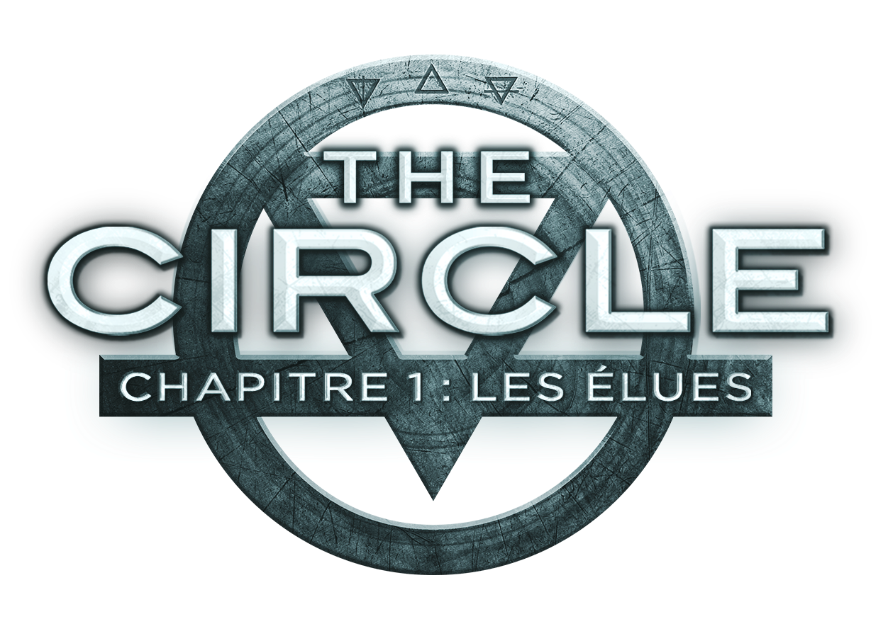 The Circle - Chapitre 1: Les élues Epixod Le Blog: THE CIRCLE CHAPITRE 1 : LES ÉLUES