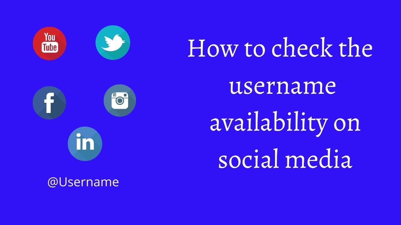 How to Easily Check Your Username For Your Social Media Platform