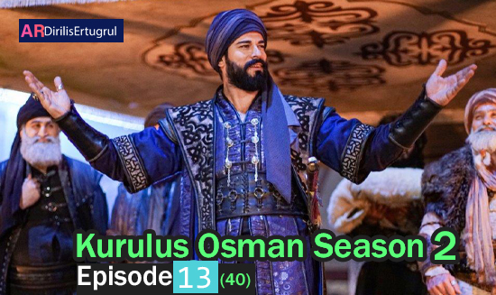 watch episode 40  Kurulus Osman With English Subtitles FULLHD