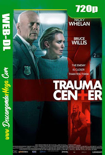 Trauma Center (2019) HD 720p Latino 
