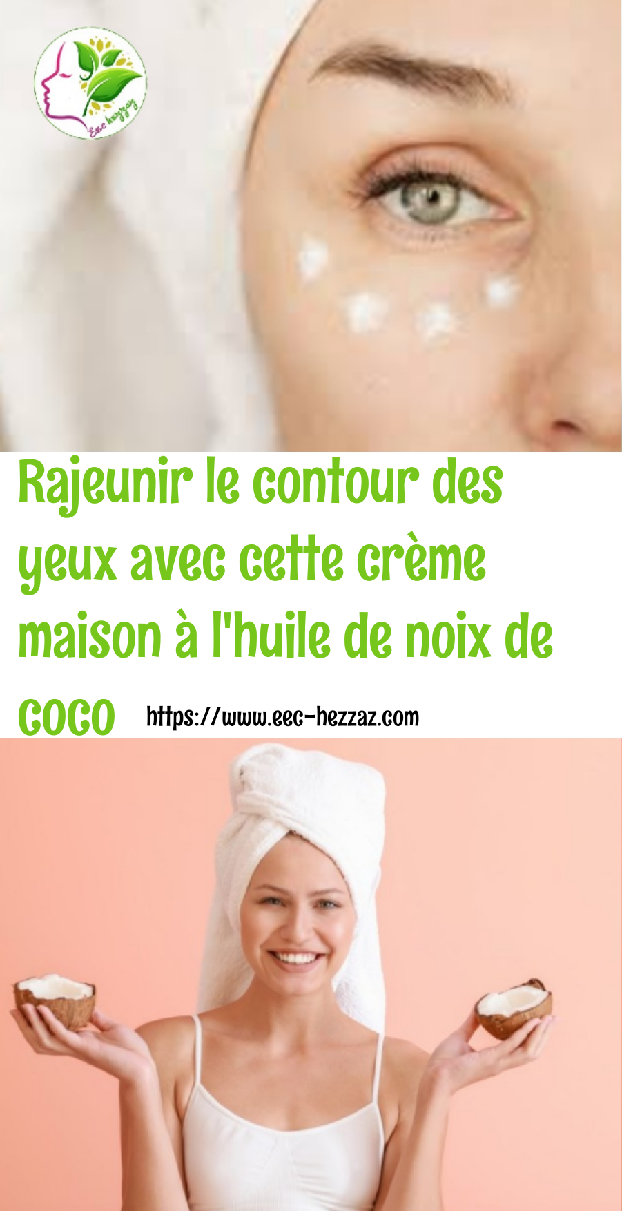 Rajeunir le contour des yeux avec cette crème maison à l'huile de noix de coco