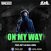 On My Way - Alan Walker - Remix - Tonic Jeet X Dj Sunil Kadam   