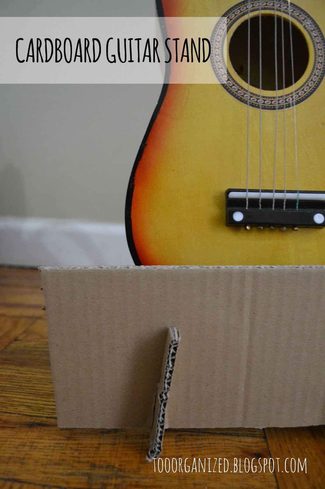 DIY CARDBOARD GUITAR STAND TOO ORGANIZED