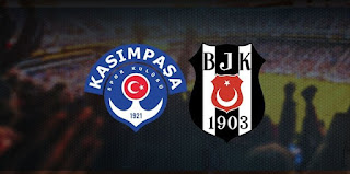 Kasımpaşa - Beşiktaş Kasımpaşa - Beşiktaş