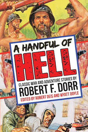 A HANDFUL OF HELL / Robert F. Dorr