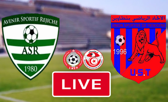 Live Streaming Match Avenir Sportif Rejiche vs US Tataouine fc