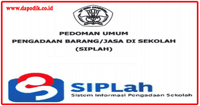 Pedoman Dan Tata Cara Penggunaan Siplah Tahun 2021 Dapodik Co Id