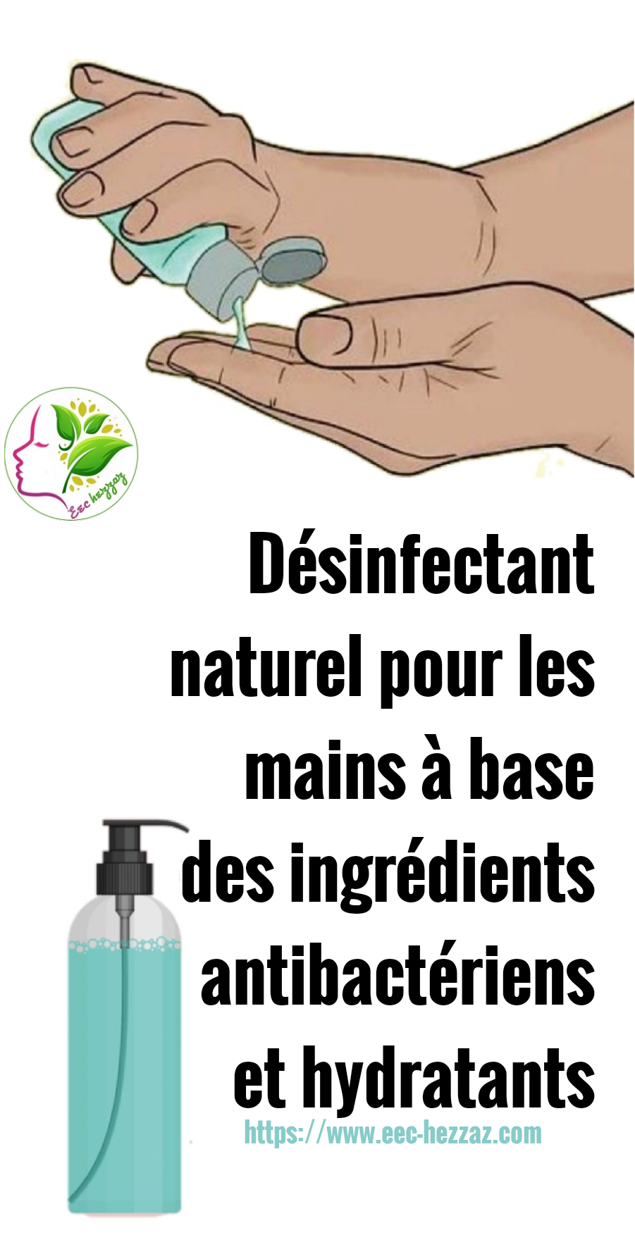 Désinfectant naturel pour les mains à base des ingrédients antibactériens et hydratants