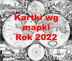 Kartki wg mapki    Rok 2022