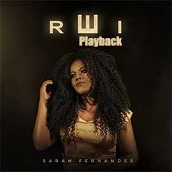 Baixar Música Gospel Rei (Playback) - Sarah Fernandes Mp3 Baixar Música Gospel Rei (Playback) - Sarah Fernandes Mp3