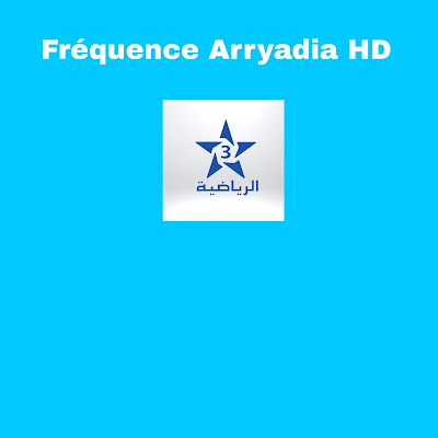 Fréquence Arryadia TNT et Arriadia HD sur nilesat 
