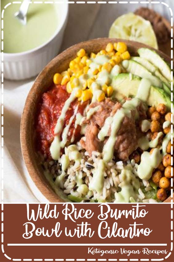 Wild Rice Burrito Bowl with CilantroLime Avocado Dressing Food Sharon
