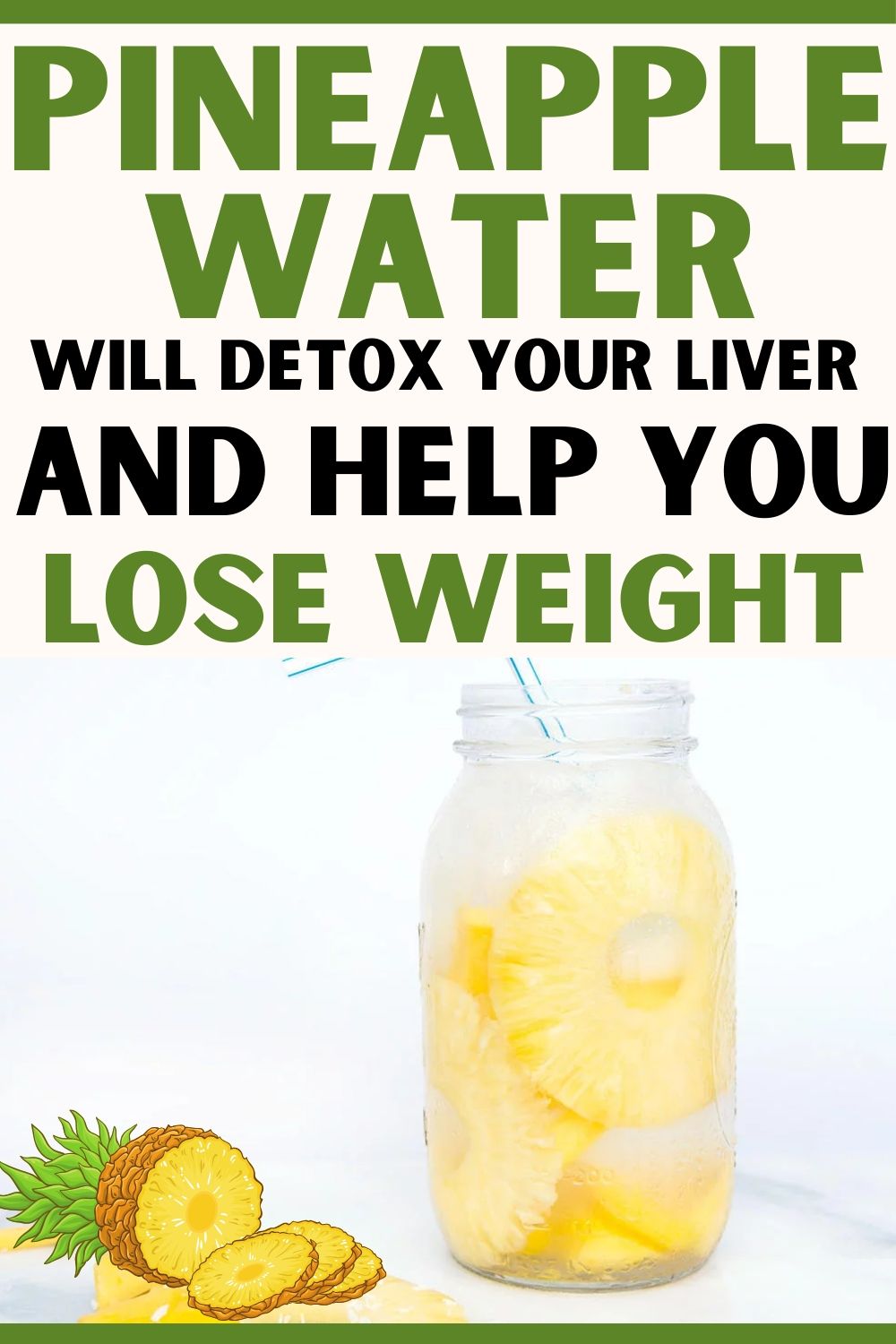 Pineapple Water Will Detox Your Liver, Help You Lose Weight, Reduce