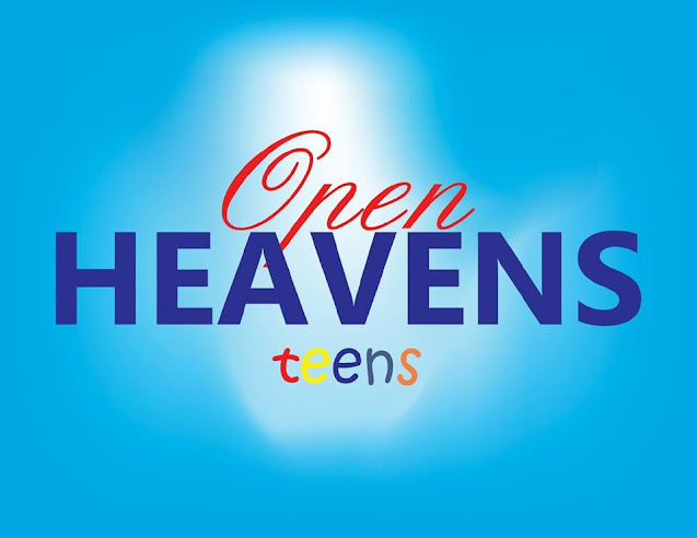 OPEN HEAVEN FOR TEENS 19 DECEMBER 2020 - WHEN YOU MUST SAY NO