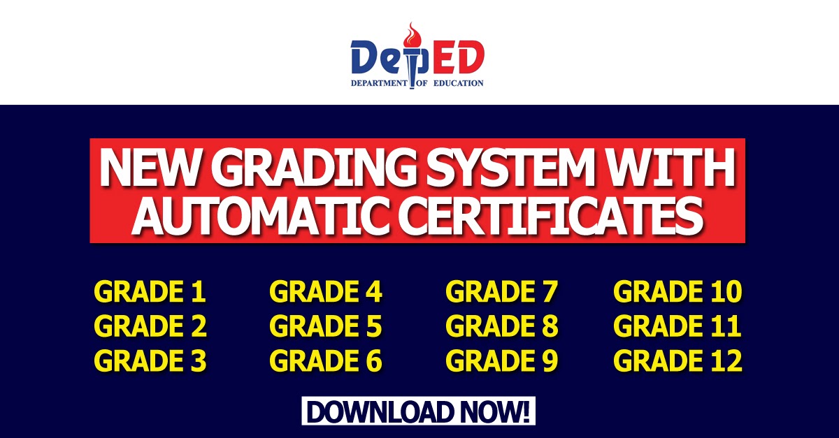 New Grading System with Automatic Certificates for Grades 1 to 12