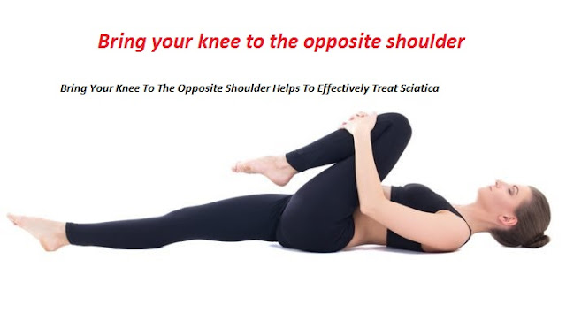 Bring your knee to the opposite shoulder