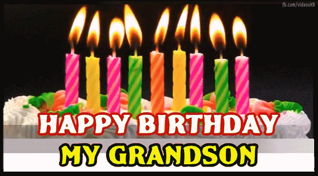 Happy Birthday My Grandson Gif