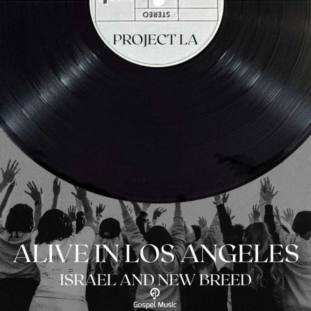 Israel & New Breed – Project LA  Alive in Los Angeles 2021 (Exclusivo WC)