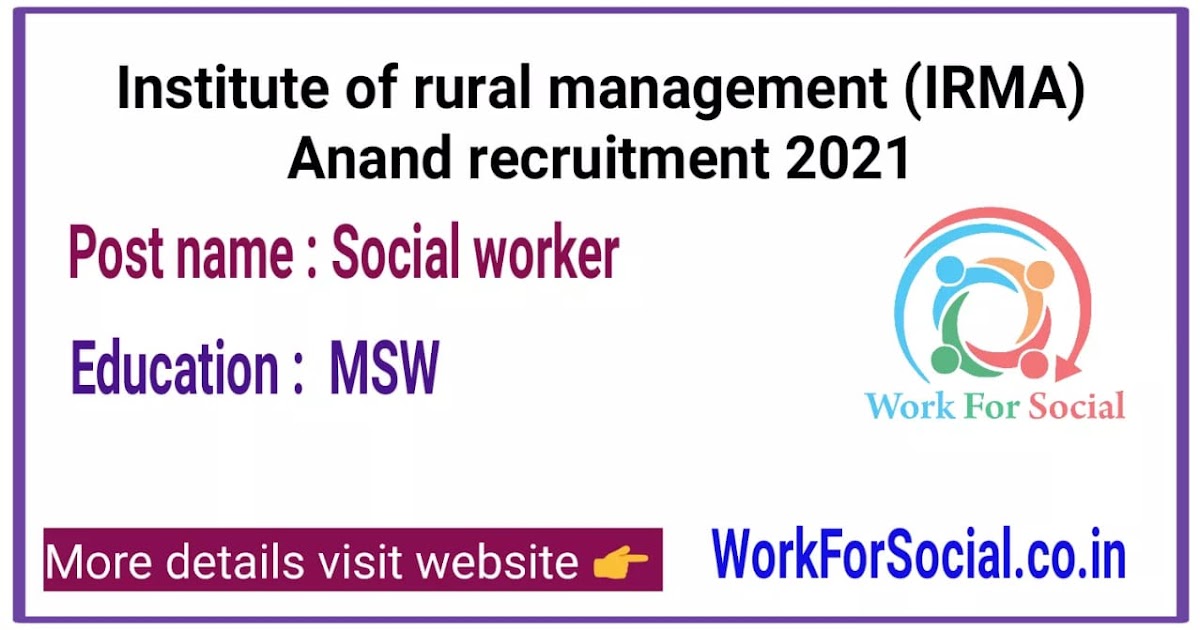 Institute of rural management (IRMA) Anand recruitment 2021