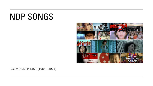 The complete list of Singapore NDP Songs ( 1984-2021)