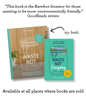 Waste Not by Erin Rhoads